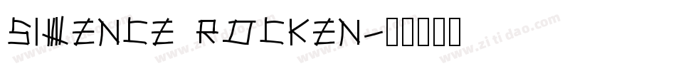 Silence Rocken字体转换
